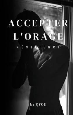 Accepter l'orage