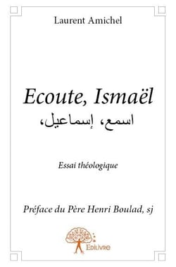 Écoute, ismaël