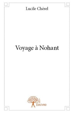 Voyage à nohant