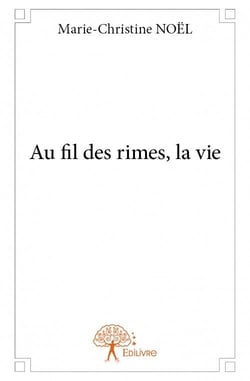 Au fil des rimes, la vie