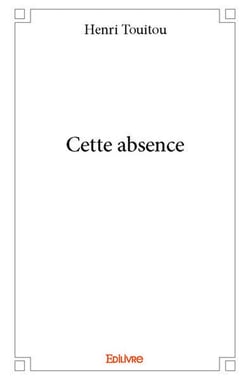 Cette absence