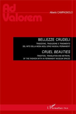 Bellezze crudeli, tradizione, trauzione e tradimento del mito demma ùpda négli spazi muséali permanenti
