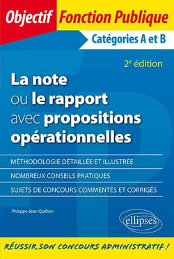 La note ou le rapport avec propositions - catégories A et B (2e édition)