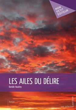 Les ailes du délire