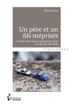 Un père et un fils méprisés