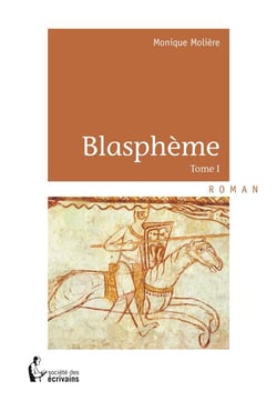 Blasphème t.1