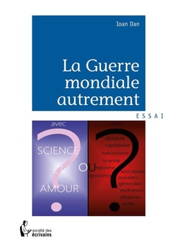 La Guerre mondiale autrement