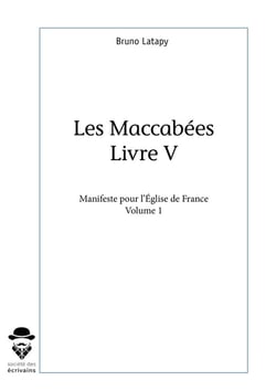 Les Maccabées, livre V - Tome 1