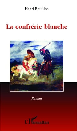La confrérie blanche