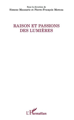 Raison et passions des lumières