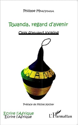 Rwanda, regard d'avenir - only forward looking