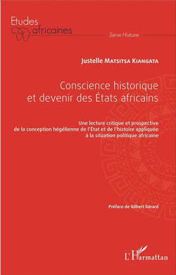 Conscience historique et devenir des Etats africains