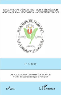 Revue africaine n 1 2016 d'etudes politiques & strategiques (édition 2016)