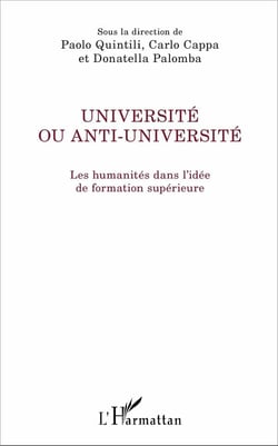 Université ou anti université - les humanités dans l'idée de formation supérieure