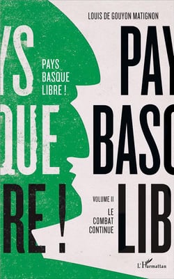 Pays basque libre Tome 2 -  le combat continue