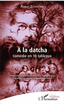 À la datcha - comédie en 10 tableaux
