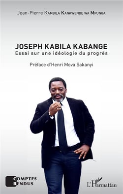 Joseph Kabila Kabange, essai sur une idéologie du progrès