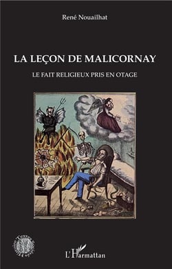 La leçon de Malicornay - le fait religieux pris en otage