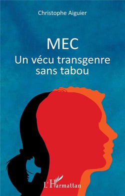 Mec - un vécu transgenre sans tabou