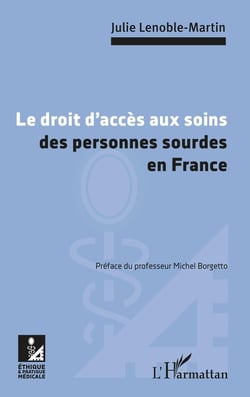 Le droit d'acces aux soins des personnes sourdes en France