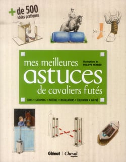 Mes meilleures astuces de cavaliers futés