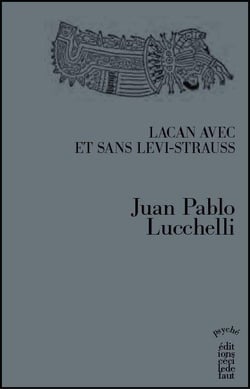 Lacan avec et sans lévi-strauss