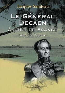 Le général decaen à l'ile de france