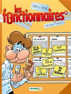 Les fonctionnaires Tome 10 : plein pots !