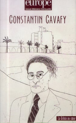 Revue Europe n.1010 : t.1011 - Constantin Cavafy (juin-juillet 2013)