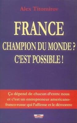 France, champion du monde ? possible !