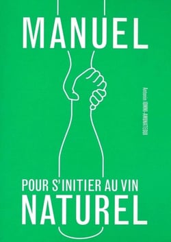 Manuel pour s'initier au vin naturel