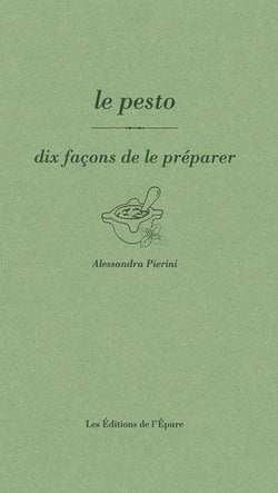 Dix façons de le préparer : le pesto