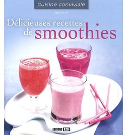 Délicieuses recettes de smoothies