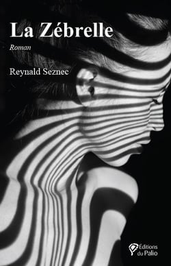 La Zébrelle : Roman