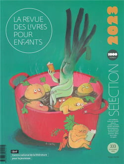 La revue des livres pour enfants n.333 : sélection annuelle (édition 2023)