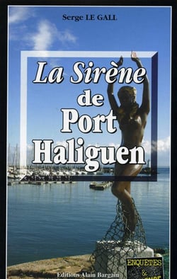 La sirène de port Haliguen