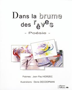 Dans la brume des rêves