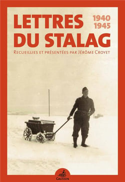 Lettres du stalag, 1940-1945