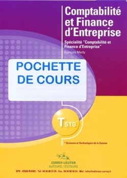 Comptabilité et finance d'entreprise - Pochette de cours : Spécialité "Comptabilité et finance d'entreprise". TSTG