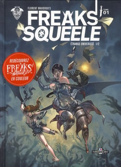 Freaks' squeele t.1 - étrange université t.1