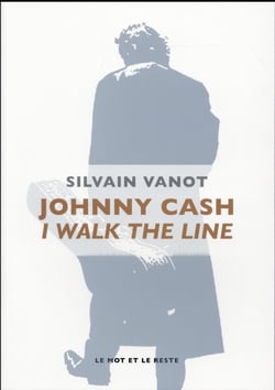 Johnny Cash, I walk the line