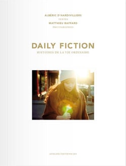 Daily fiction - histoires de la vie ordinaire