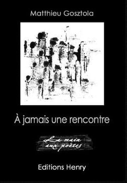 À jamais une rencontre
