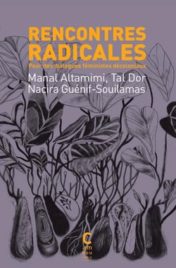 Rencontres radicales : pour des dialogues