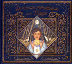 Le monde merveilleux de la magie