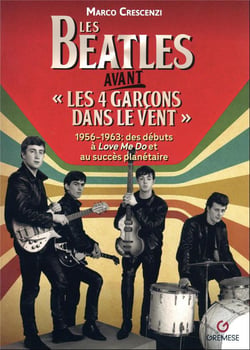 Les beatles avant « les 4 garçons dans le vent » 1956-1963