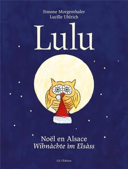 Lulu, noel en alsace - winachte im elsass