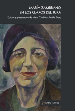 Maria zambrano en los claros del jura