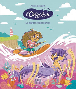 L'odycéan Tome 1 : le garçon-hippocampe