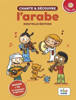 Chante & découvre : l'arabe